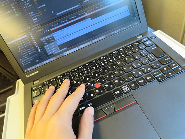 新幹線内でThinkPad X250 ノートパソコンを使って動画編集